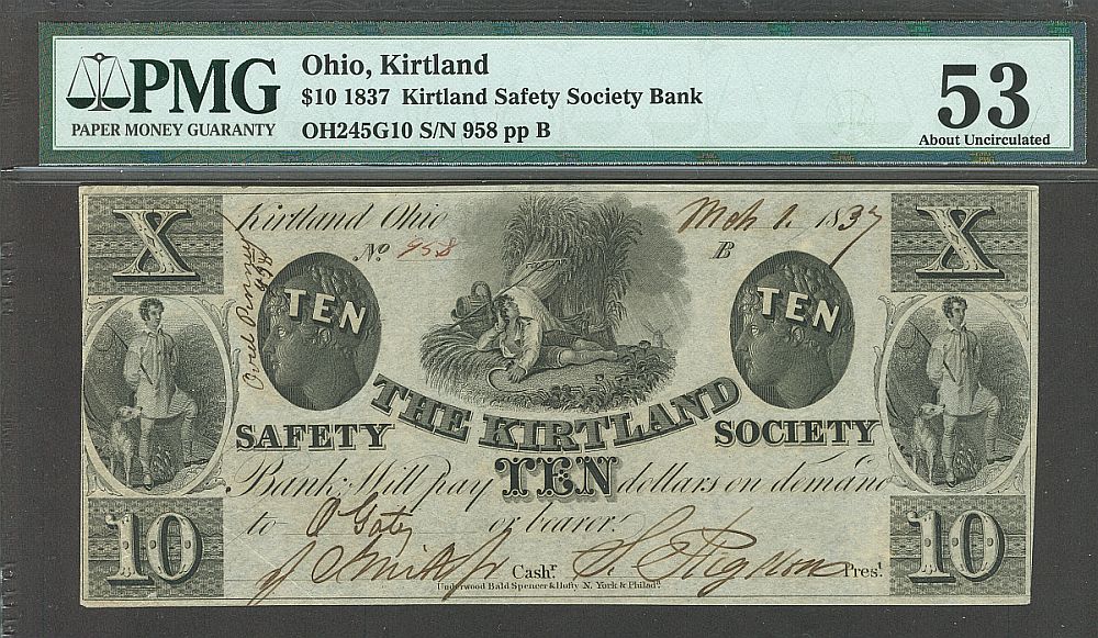 Kirtland, OH, The Kirtland Safety Society Bank $10, March 1, 1837, PMG-53  [Mormon Note]